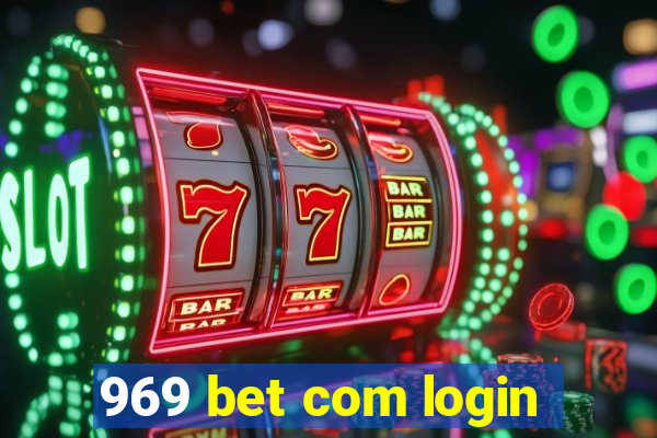 969 bet com login